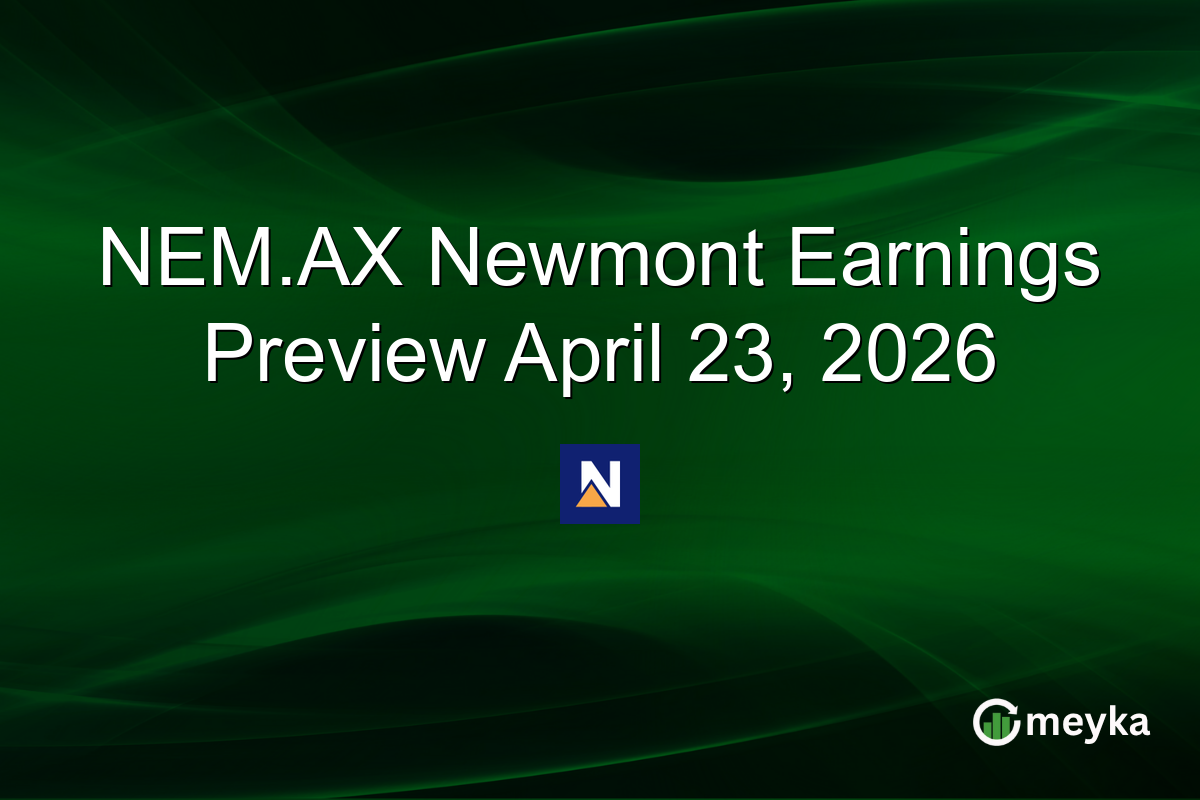 NEM.AX Newmont Earnings Preview April 23, 2026