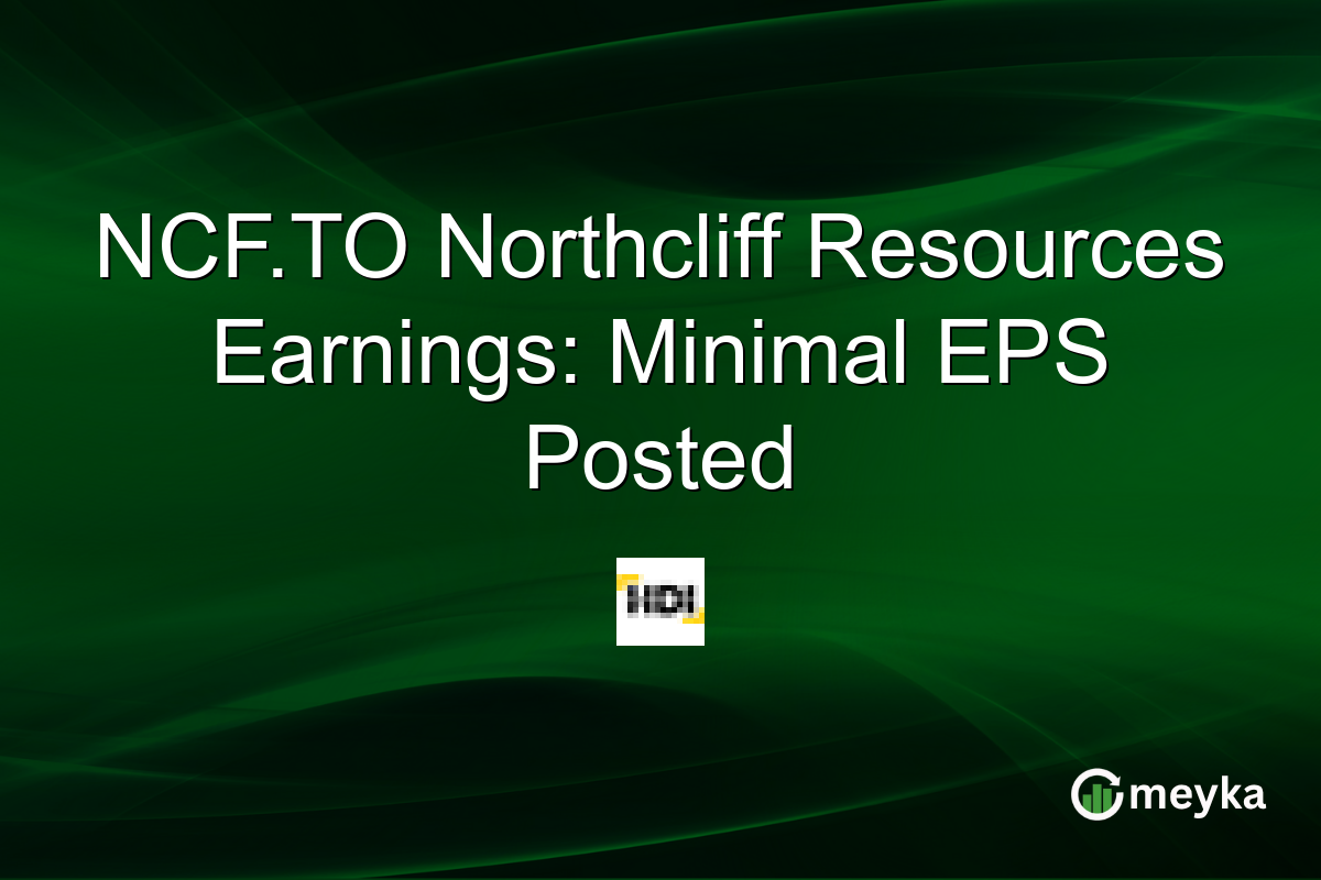 NCF.TO Northcliff Resources Earnings: Minimal EPS Posted