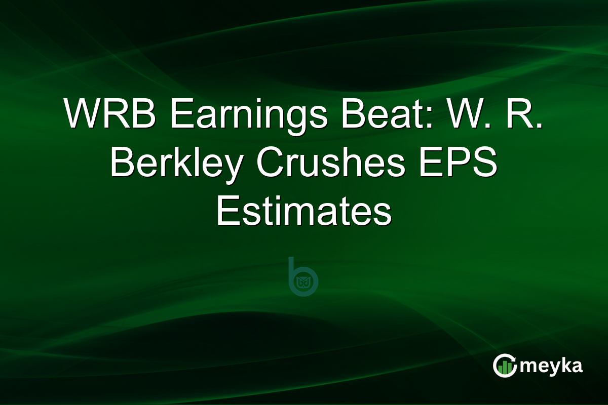 WRB Earnings Beat: W. R. Berkley Crushes EPS Estimates