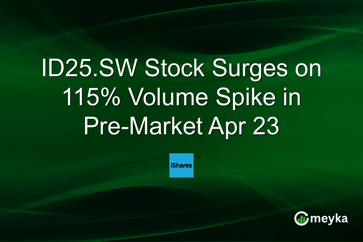 ID25.SW Stock Surges on 115% Volume Spike in Pre-Market Apr 23
