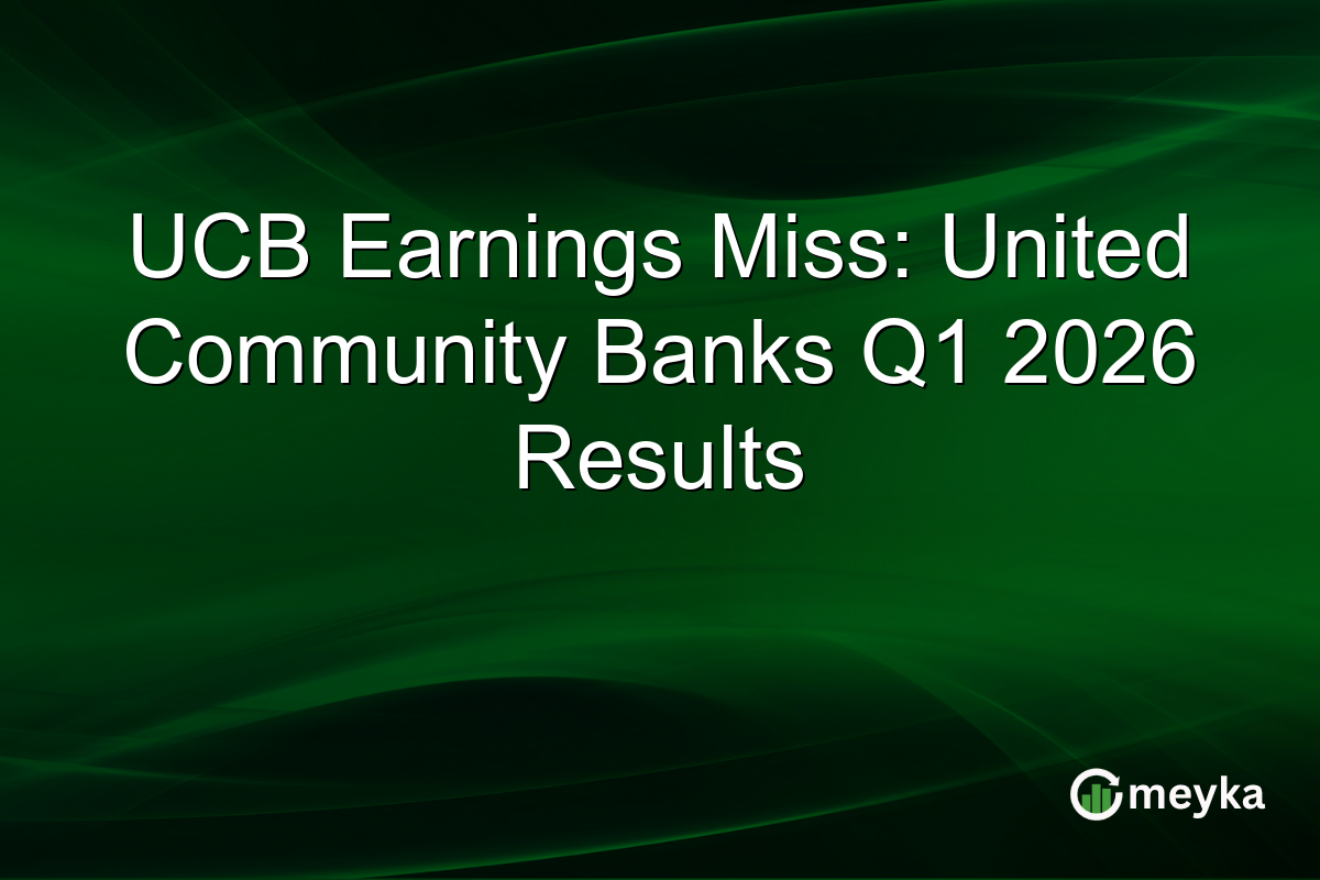 UCB Earnings Miss: United Community Banks Q1 2026 Results