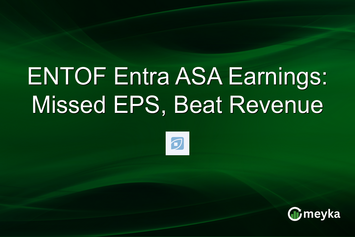 ENTOF Entra ASA Earnings: Missed EPS, Beat Revenue