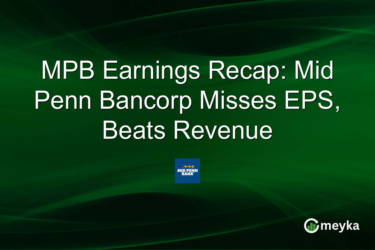 MPB Earnings Recap: Mid Penn Bancorp Misses EPS, Beats Revenue