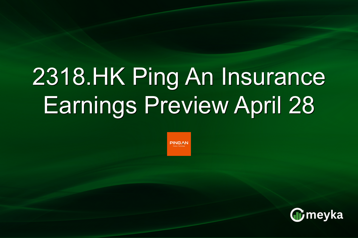 2318.HK Ping An Insurance Earnings Preview April 28