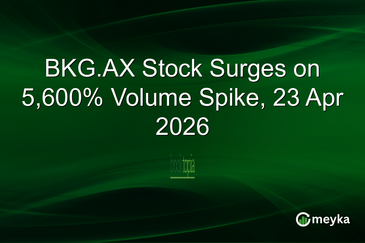 BKG.AX Stock Surges on 5,600% Volume Spike, 23 Apr 2026