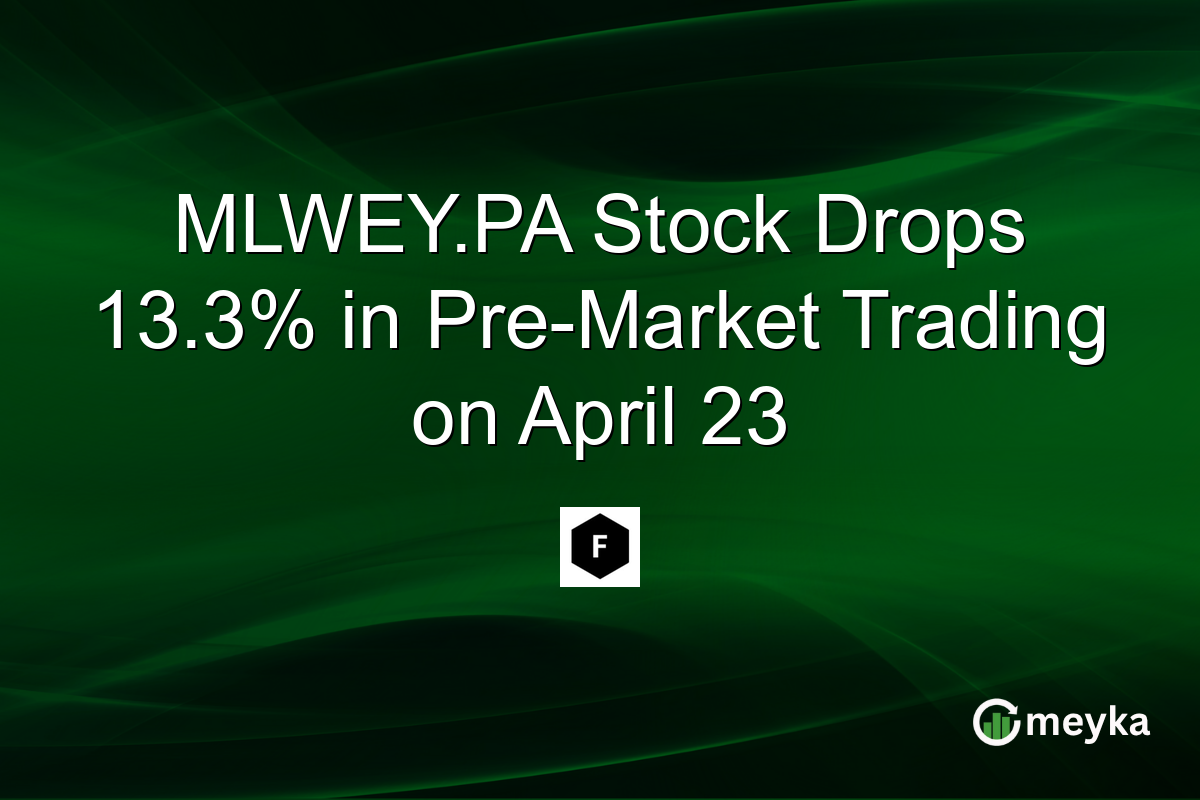 MLWEY.PA Stock Drops 13.3% in Pre-Market Trading on April 23