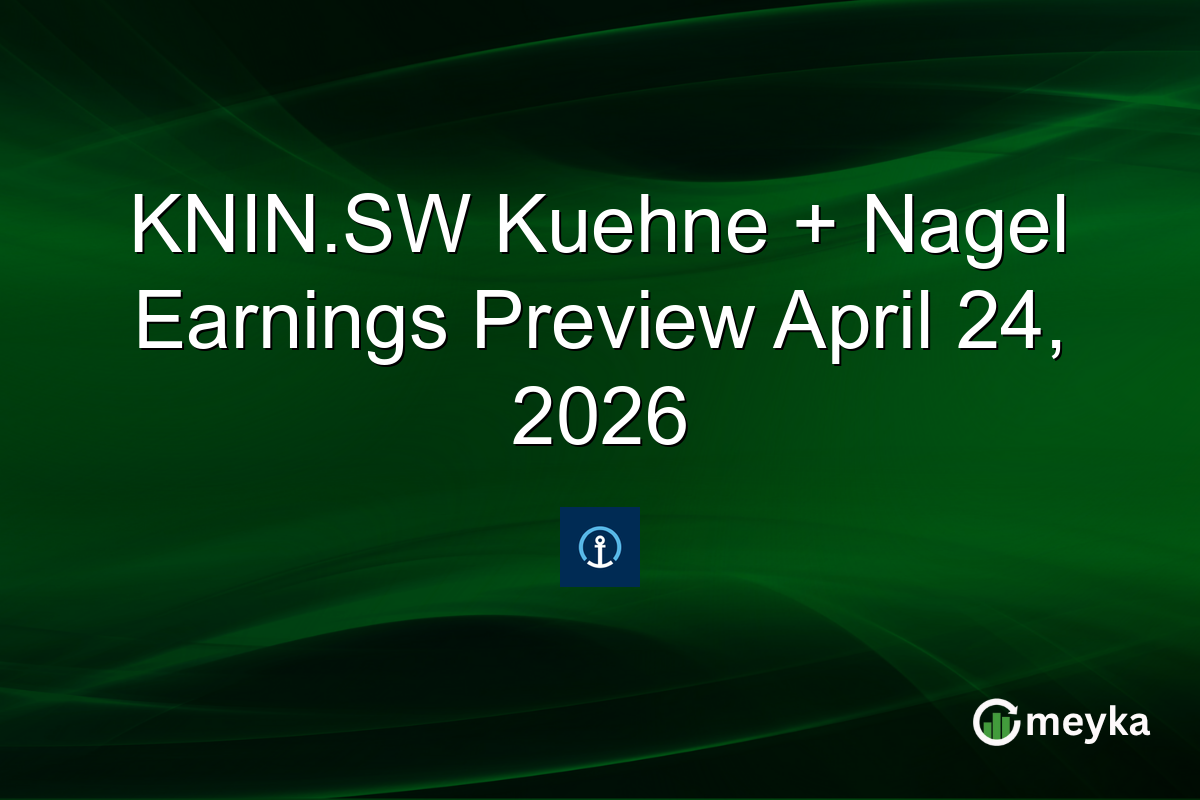 KNIN.SW Kuehne + Nagel Earnings Preview April 24, 2026