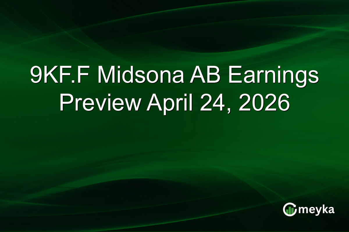 9KF.F Midsona AB Earnings Preview April 24, 2026