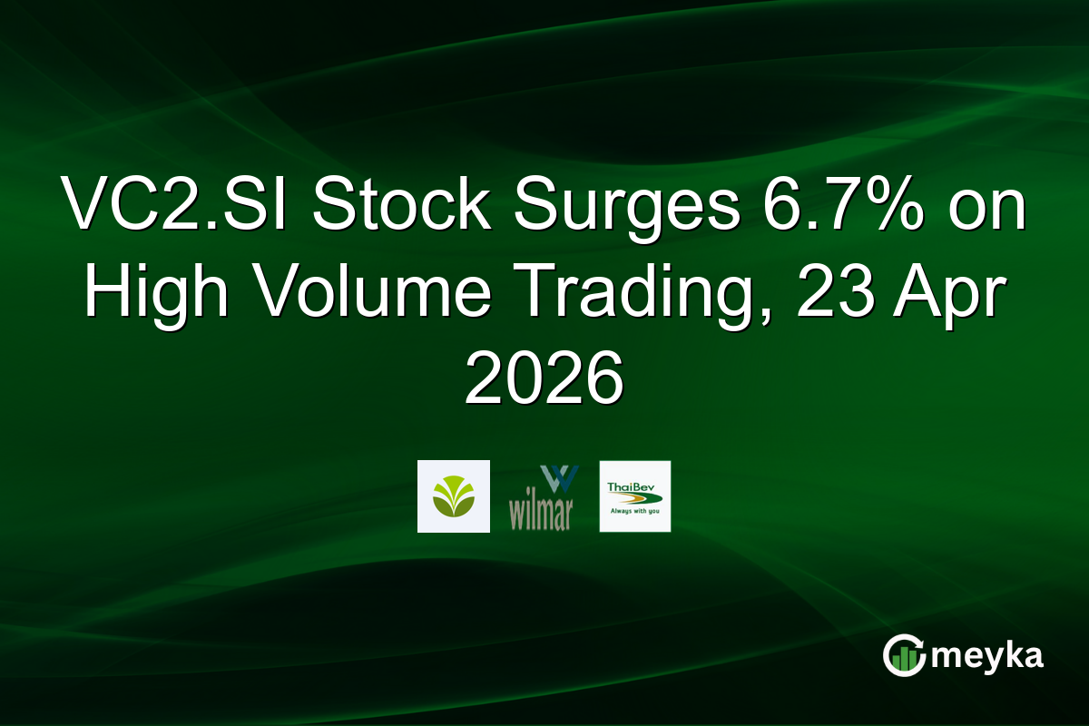 VC2.SI Stock Surges 6.7% on High Volume Trading, 23 Apr 2026