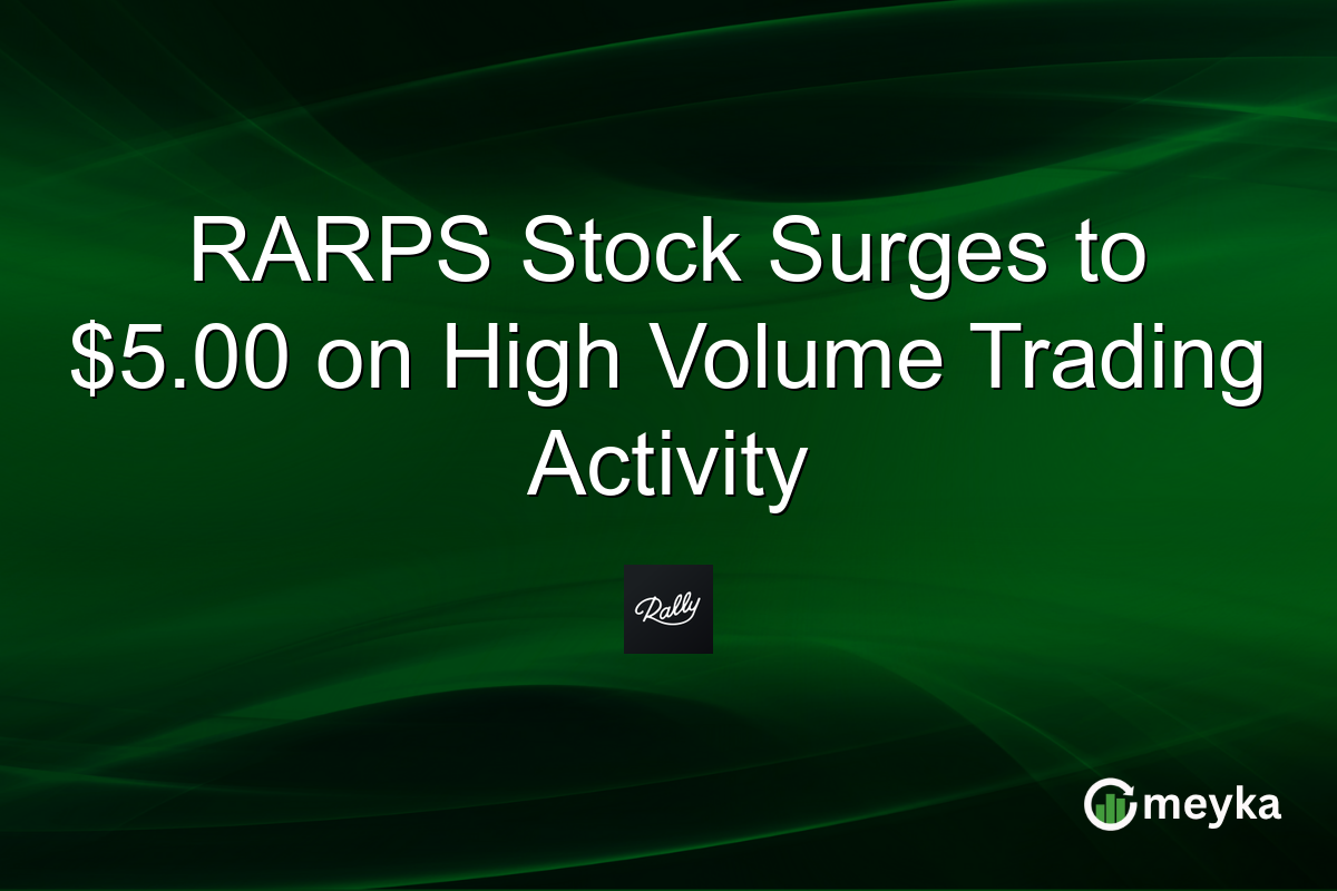RARPS Stock Surges to $5.00 on High Volume Trading Activity
