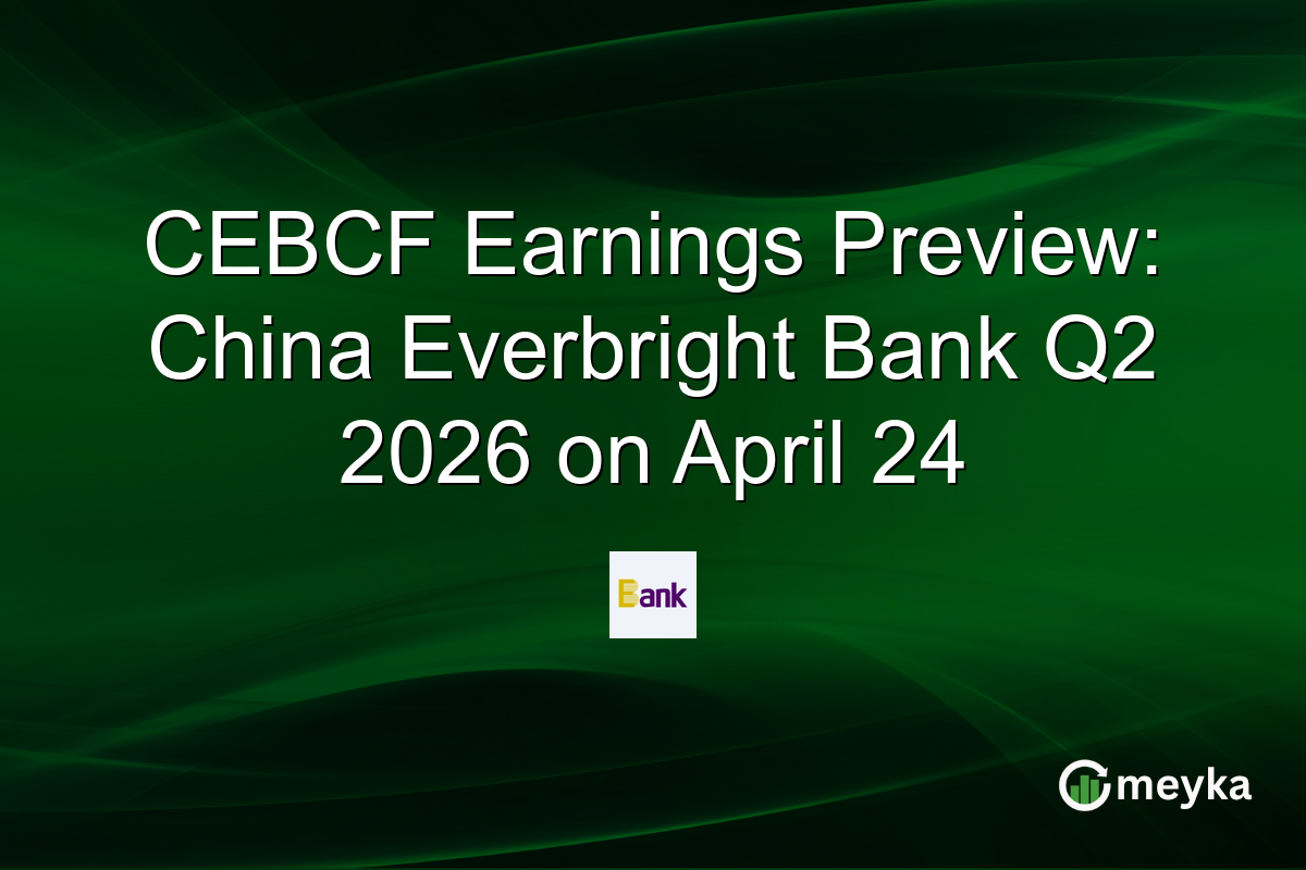CEBCF Earnings Preview: China Everbright Bank Q2 2026 on April 24