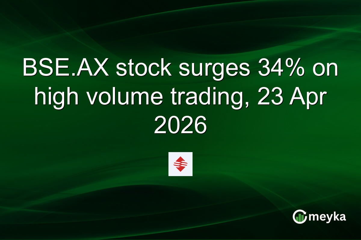 BSE.AX stock surges 34% on high volume trading, 23 Apr 2026