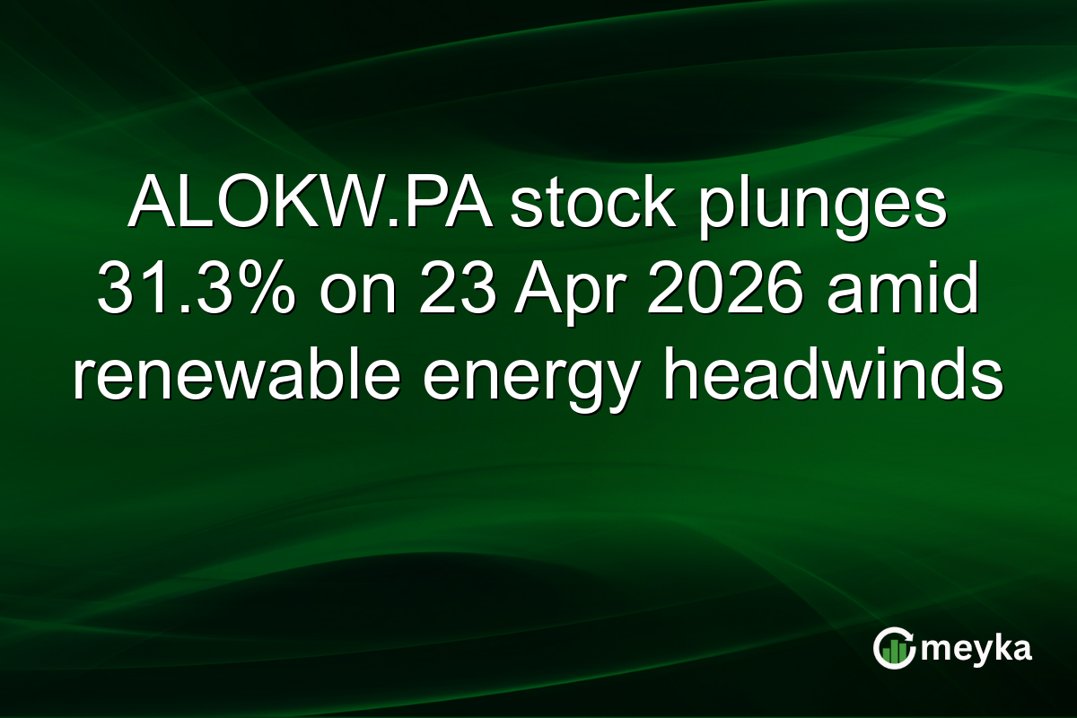 ALOKW.PA stock plunges 31.3% on 23 Apr 2026 amid renewable energy headwinds