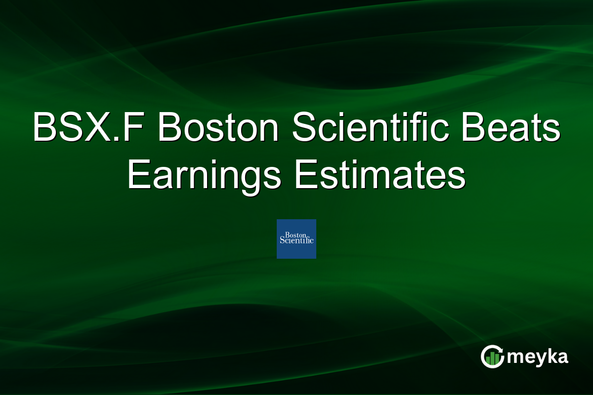 BSX.F Boston Scientific Beats Earnings Estimates