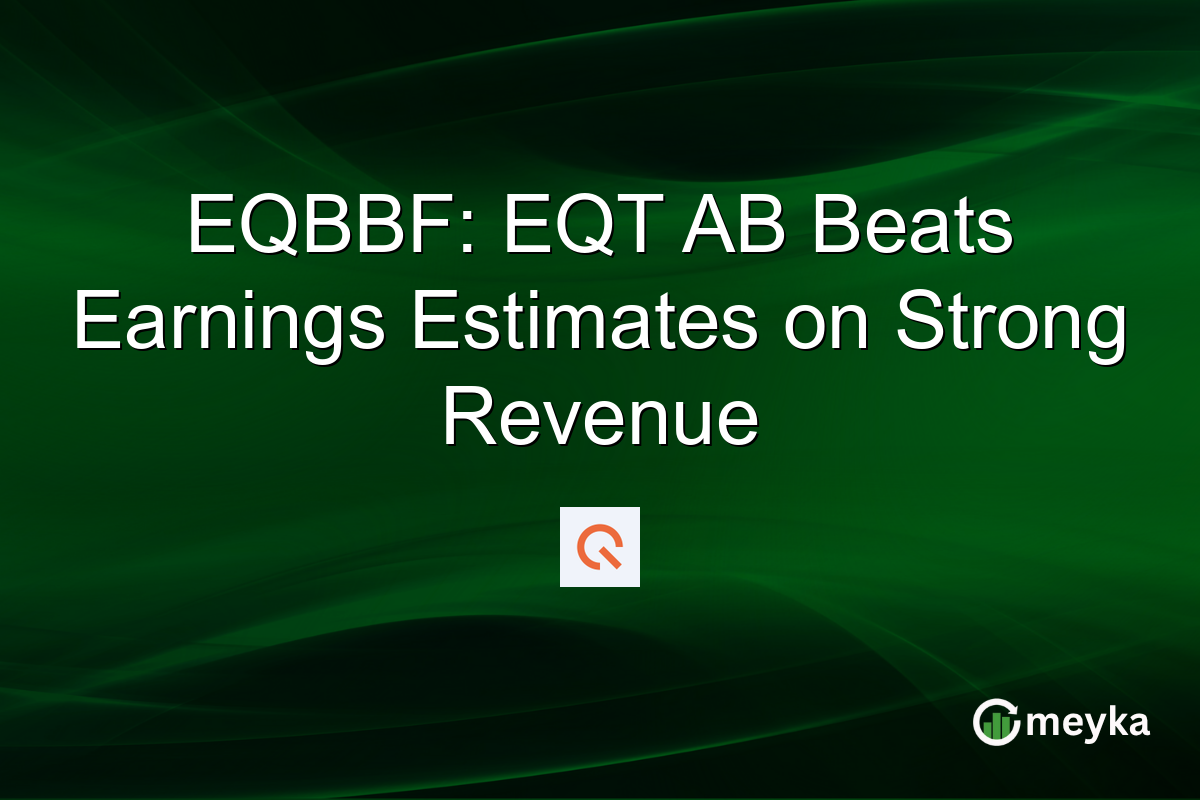 EQBBF: EQT AB Beats Earnings Estimates on Strong Revenue