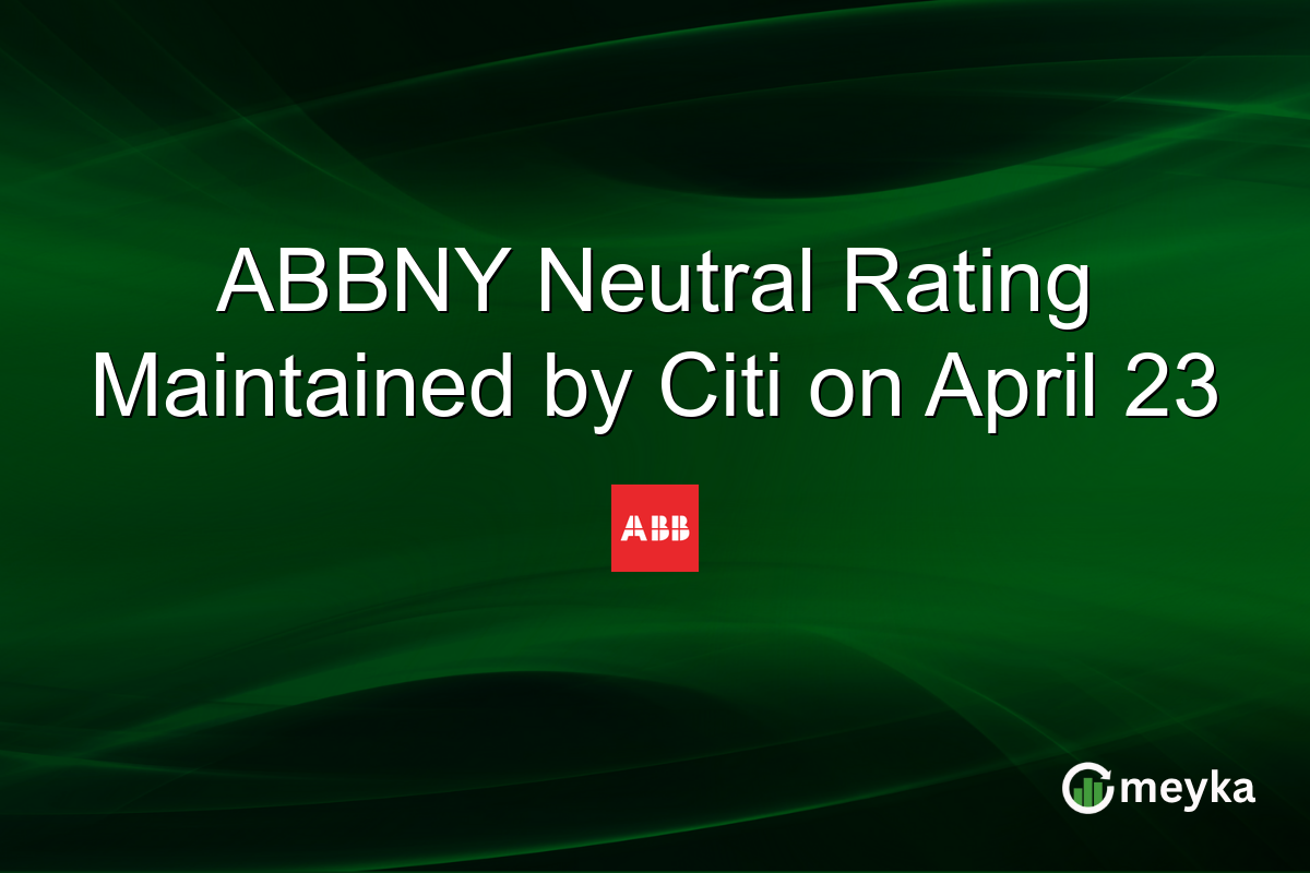 ABBNY Neutral Rating Maintained by Citi on April 23