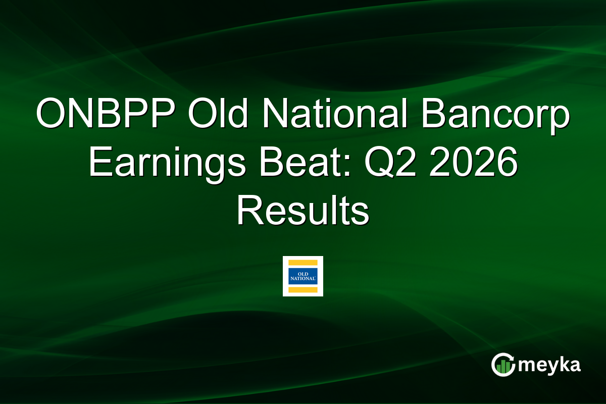 ONBPP Old National Bancorp Earnings Beat: Q2 2026 Results