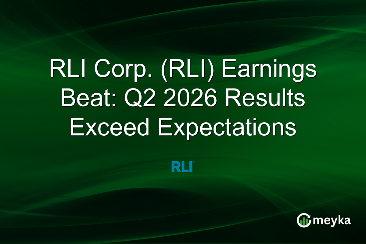 RLI Corp. (RLI) Earnings Beat: Q2 2026 Results Exceed Expectations