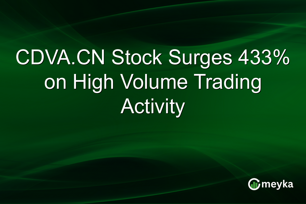 CDVA.CN Stock Surges 433% on High Volume Trading Activity