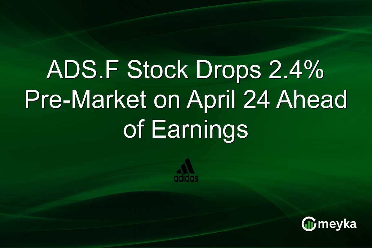 ADS.F Stock Drops 2.4% Pre-Market on April 24 Ahead of Earnings