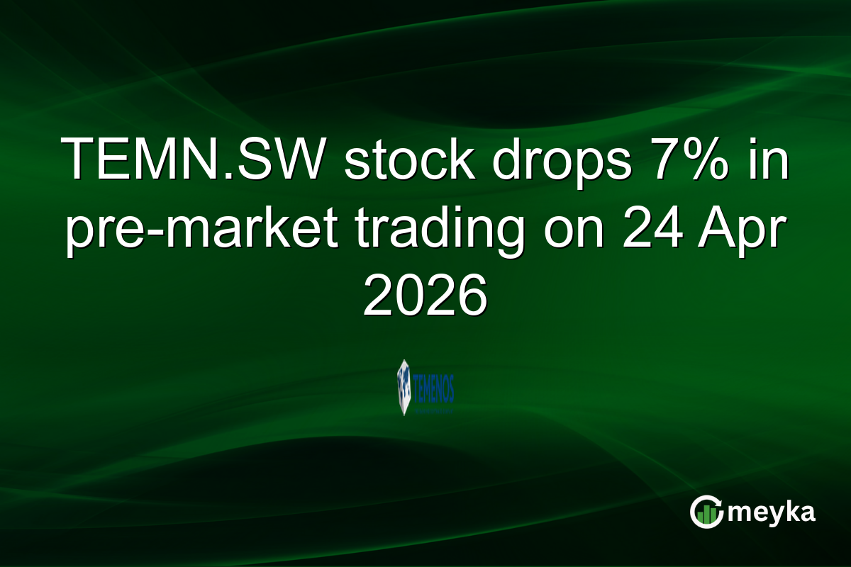 TEMN.SW stock drops 7% in pre-market trading on 24 Apr 2026