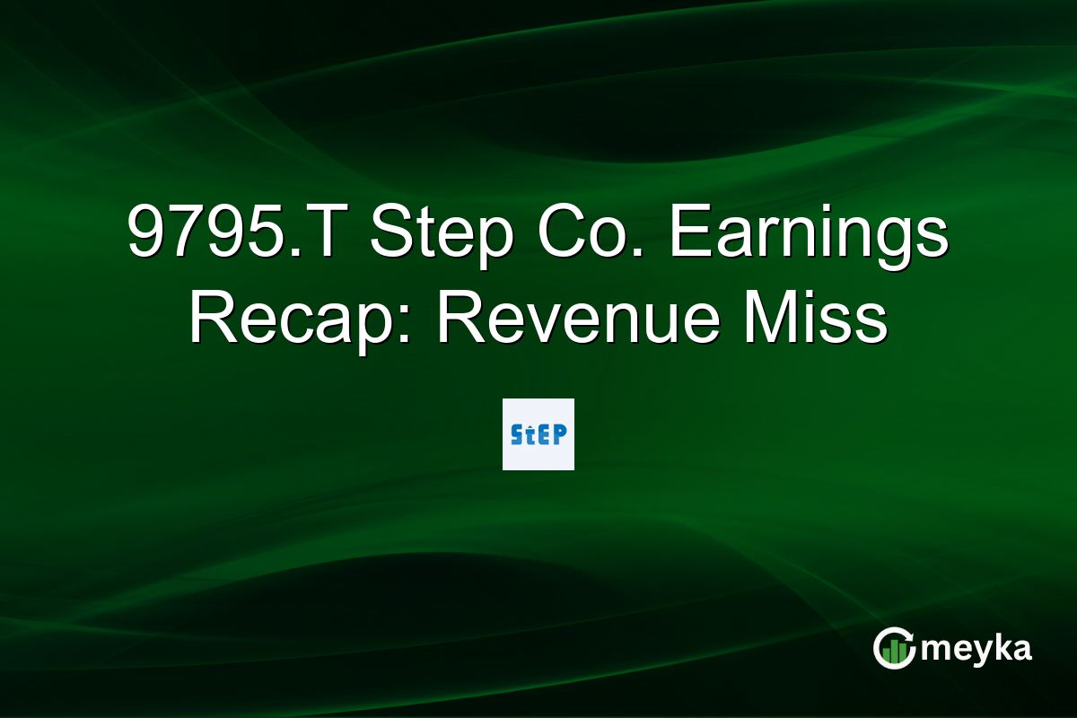 9795.T Step Co. Earnings Recap: Revenue Miss