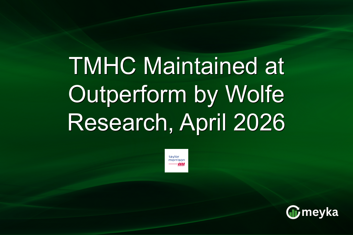 TMHC Maintained at Outperform by Wolfe Research, April 2026