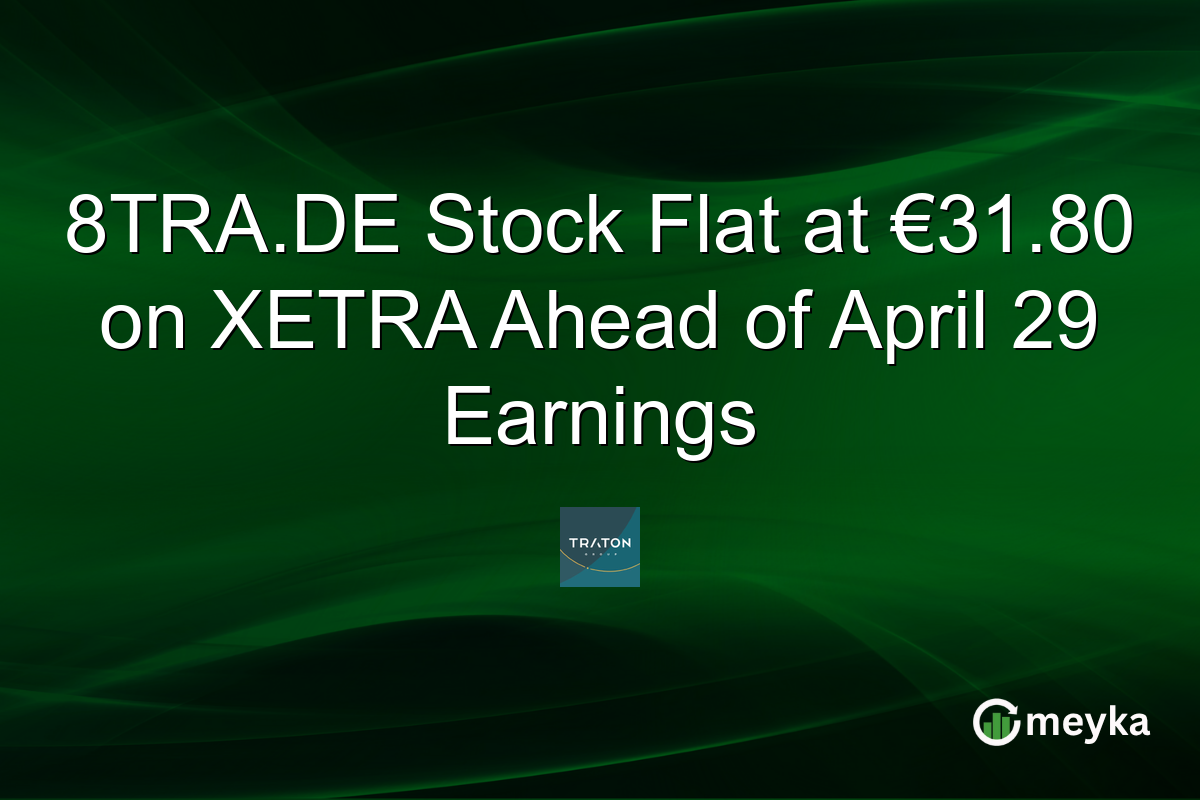 8TRA.DE Stock Flat at €31.80 on XETRA Ahead of April 29 Earnings