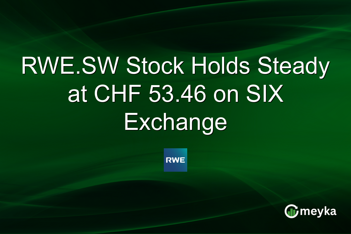 RWE.SW Stock Holds Steady at CHF 53.46 on SIX Exchange
