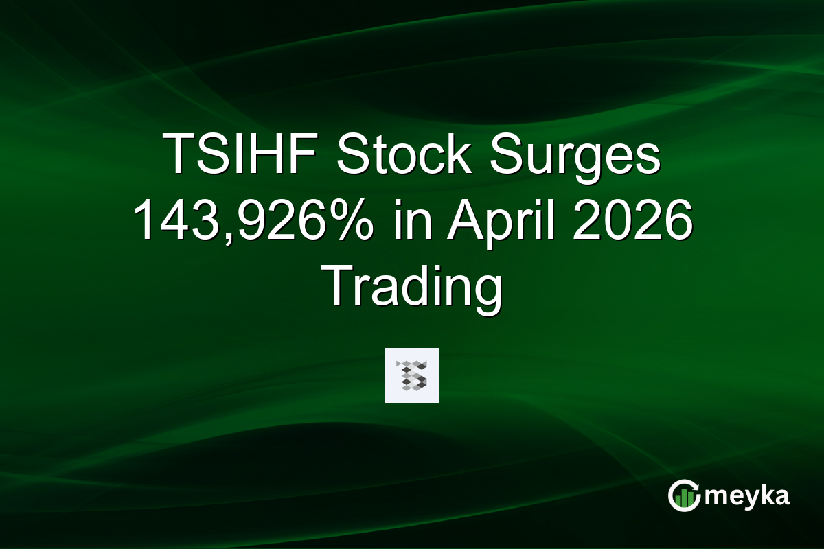 TSIHF Stock Surges 143,926% in April 2026 Trading