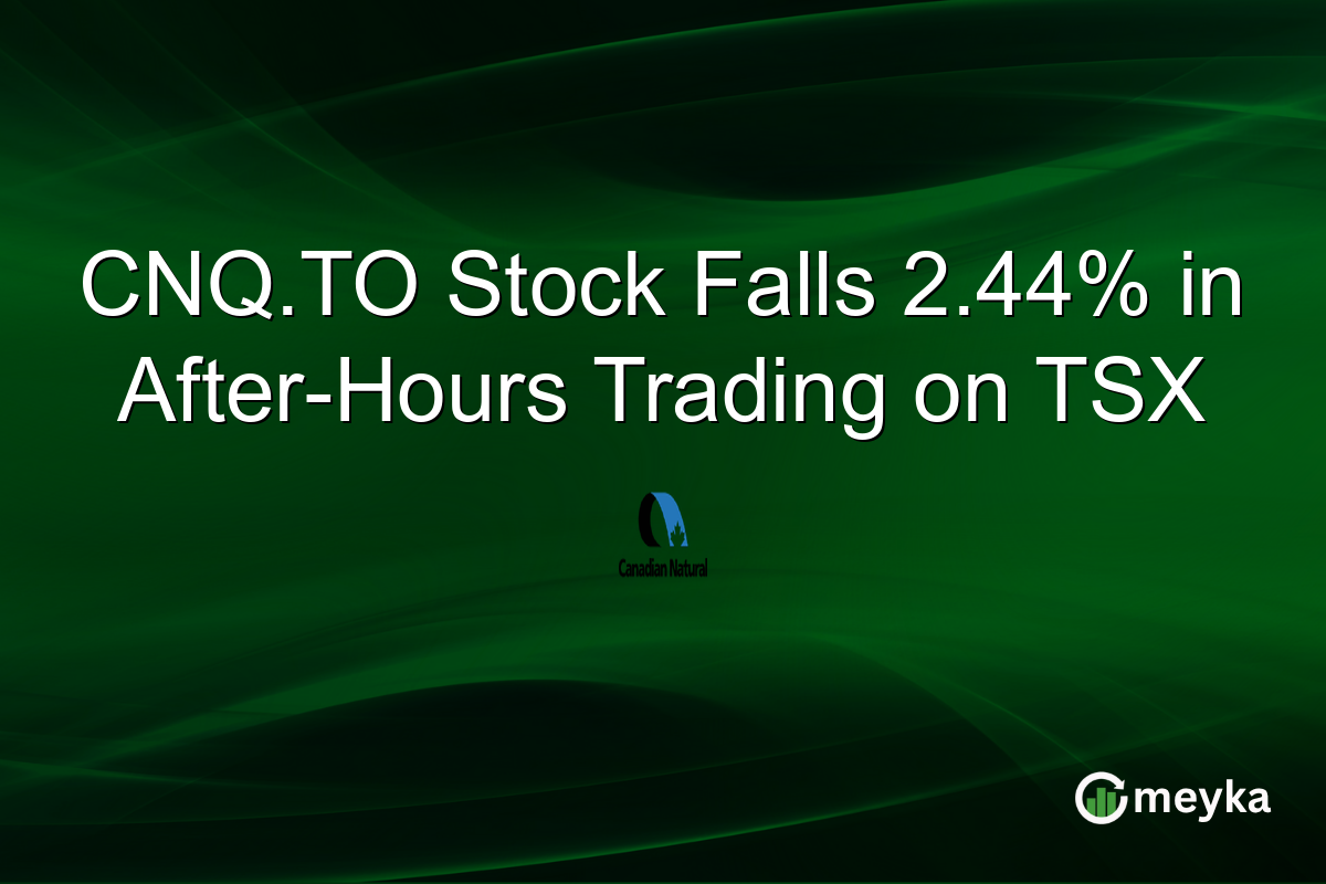 CNQ.TO Stock Falls 2.44% in After-Hours Trading on TSX