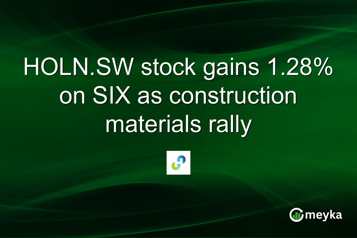 HOLN.SW stock gains 1.28% on SIX as construction materials rally