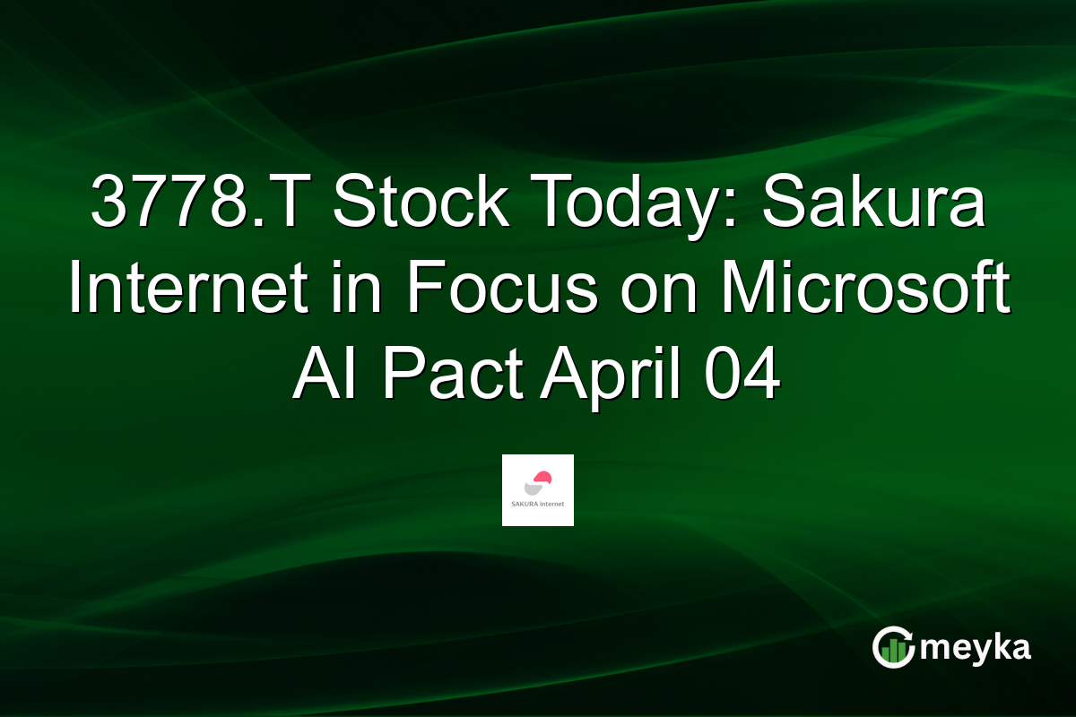 3778.T Stock Today: Sakura Internet in Focus on Microsoft AI Pact April 04