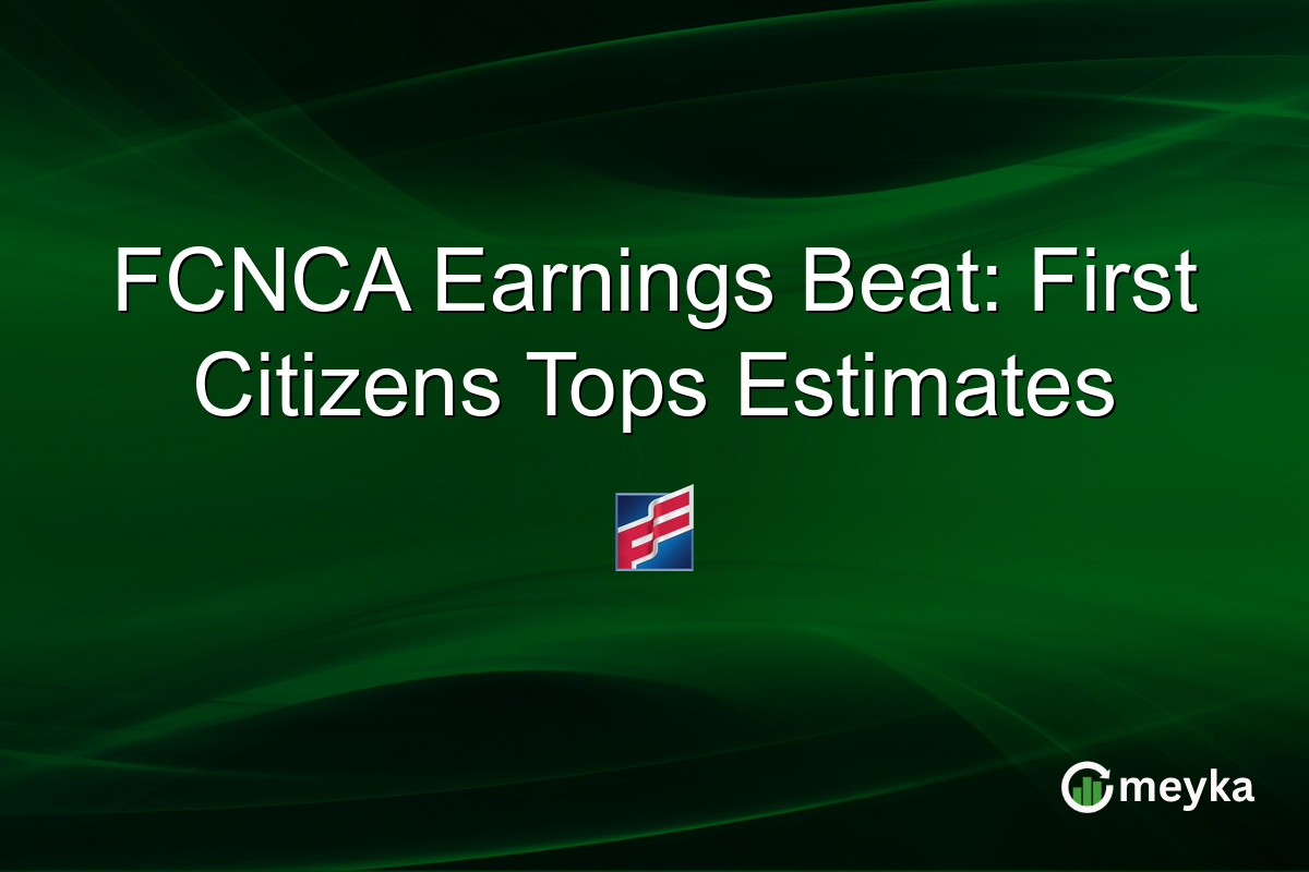FCNCA Earnings Beat: First Citizens Tops Estimates