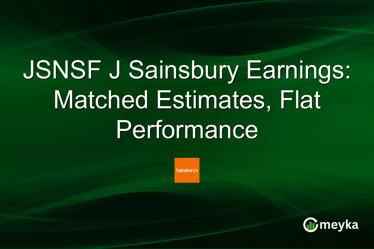 JSNSF J Sainsbury Earnings: Matched Estimates, Flat Performance