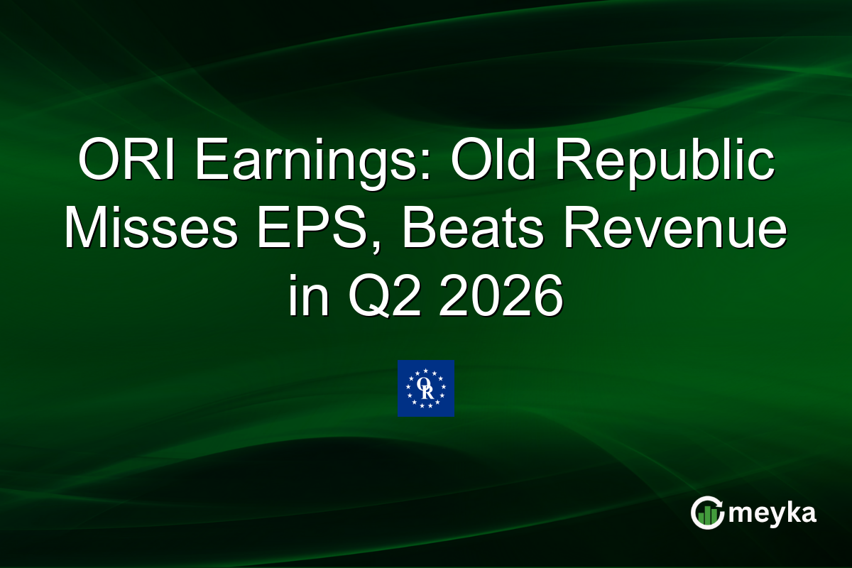 ORI Earnings: Old Republic Misses EPS, Beats Revenue in Q2 2026