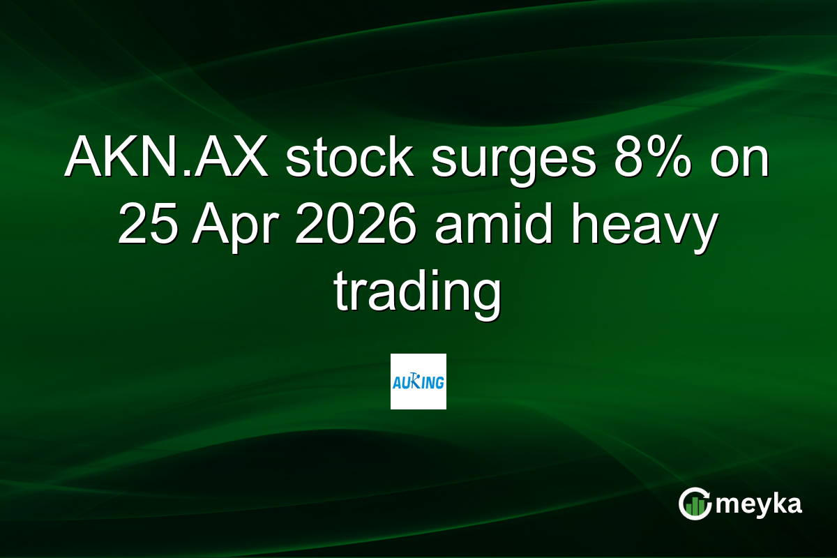 AKN.AX stock surges 8% on 25 Apr 2026 amid heavy trading