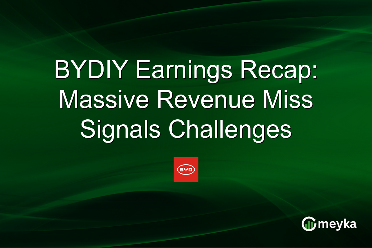 BYDIY Earnings Recap: Massive Revenue Miss Signals Challenges