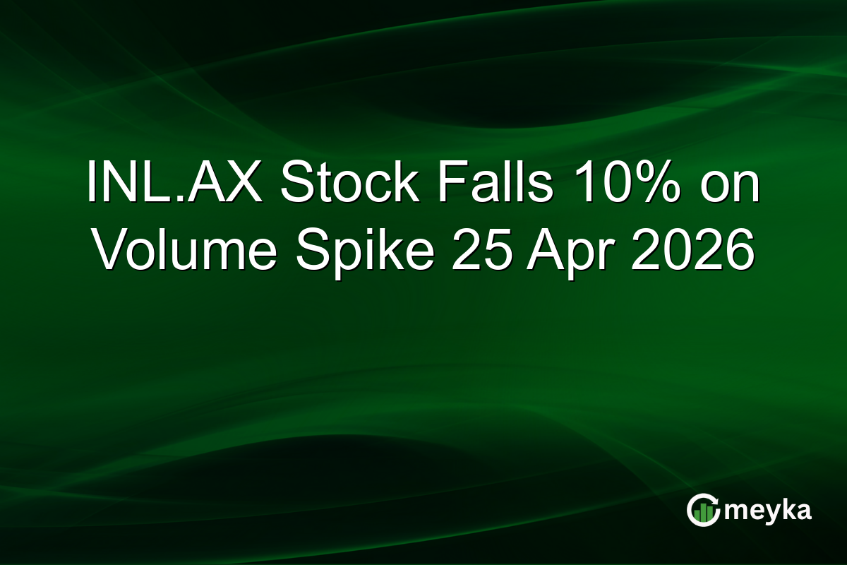INL.AX Stock Falls 10% on Volume Spike 25 Apr 2026