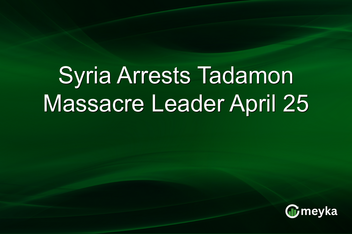 Syria Arrests Tadamon Massacre Leader April 25