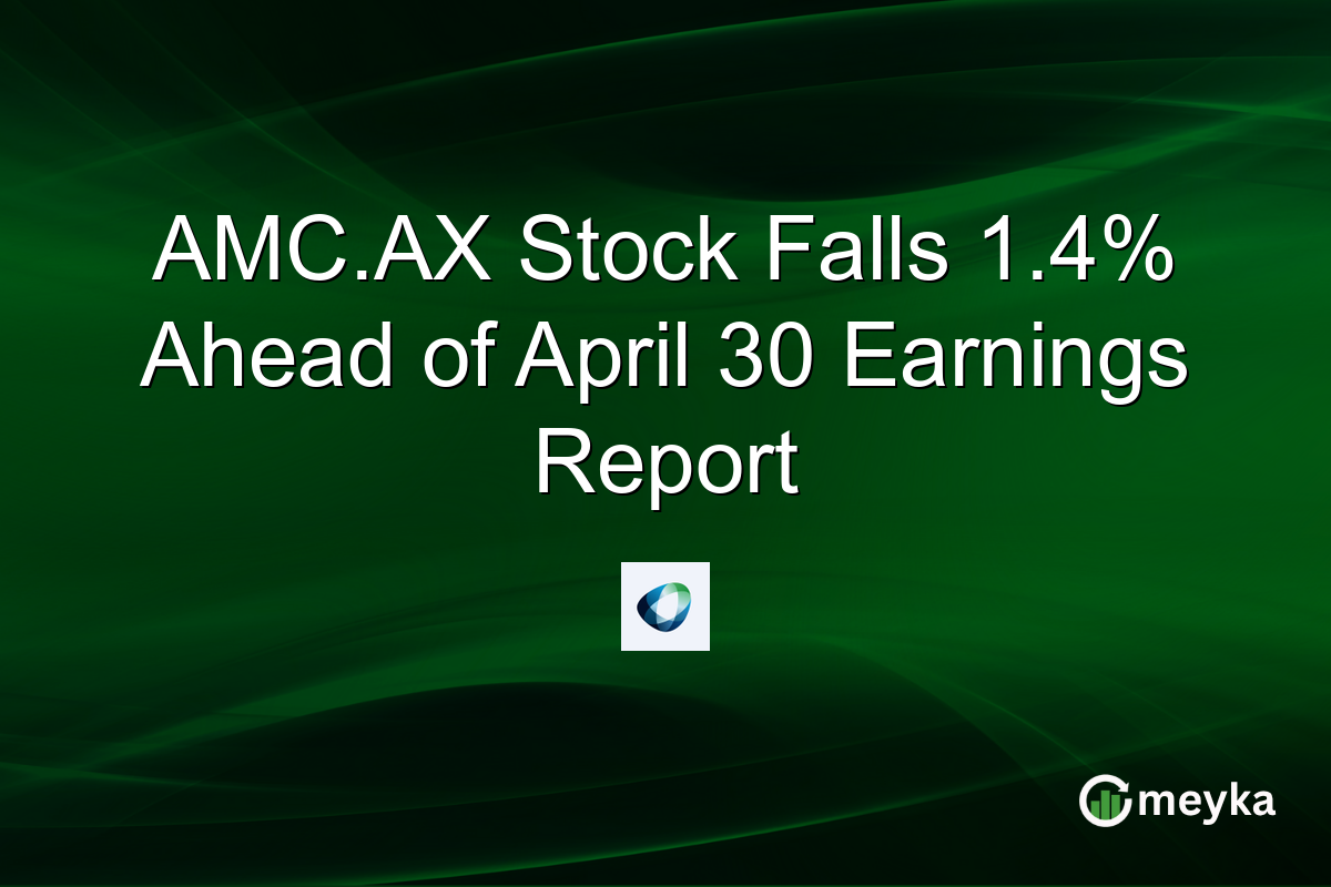 AMC.AX Stock Falls 1.4% Ahead of April 30 Earnings Report
