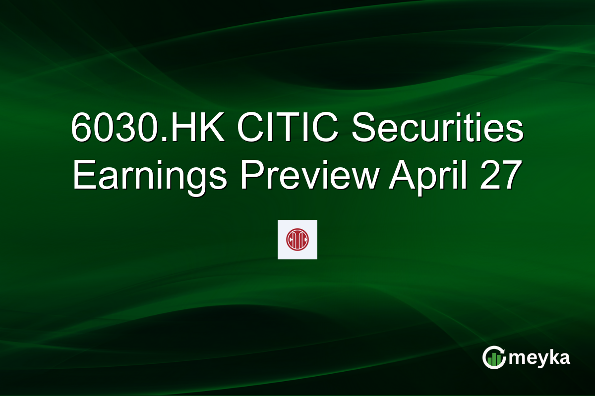 6030.HK CITIC Securities Earnings Preview April 27