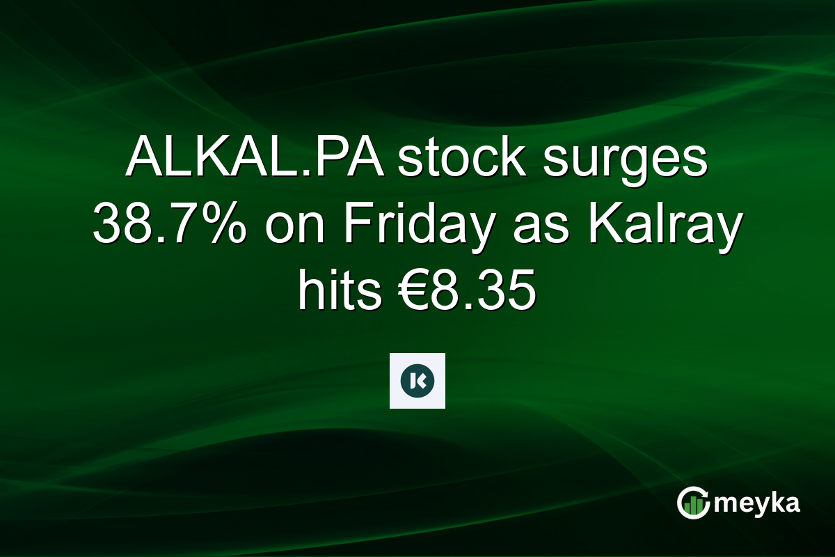 ALKAL.PA stock surges 38.7% on Friday as Kalray hits €8.35