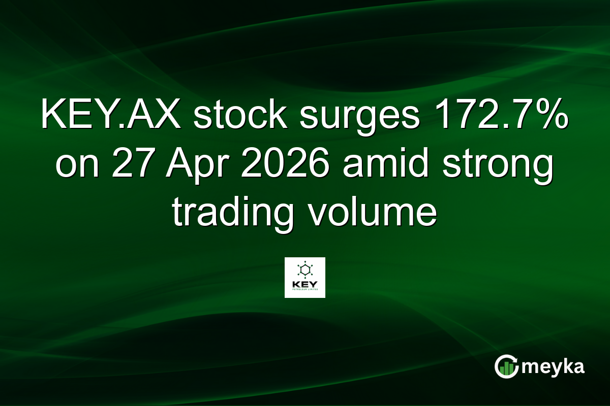 KEY.AX stock surges 172.7% on 27 Apr 2026 amid strong trading volume