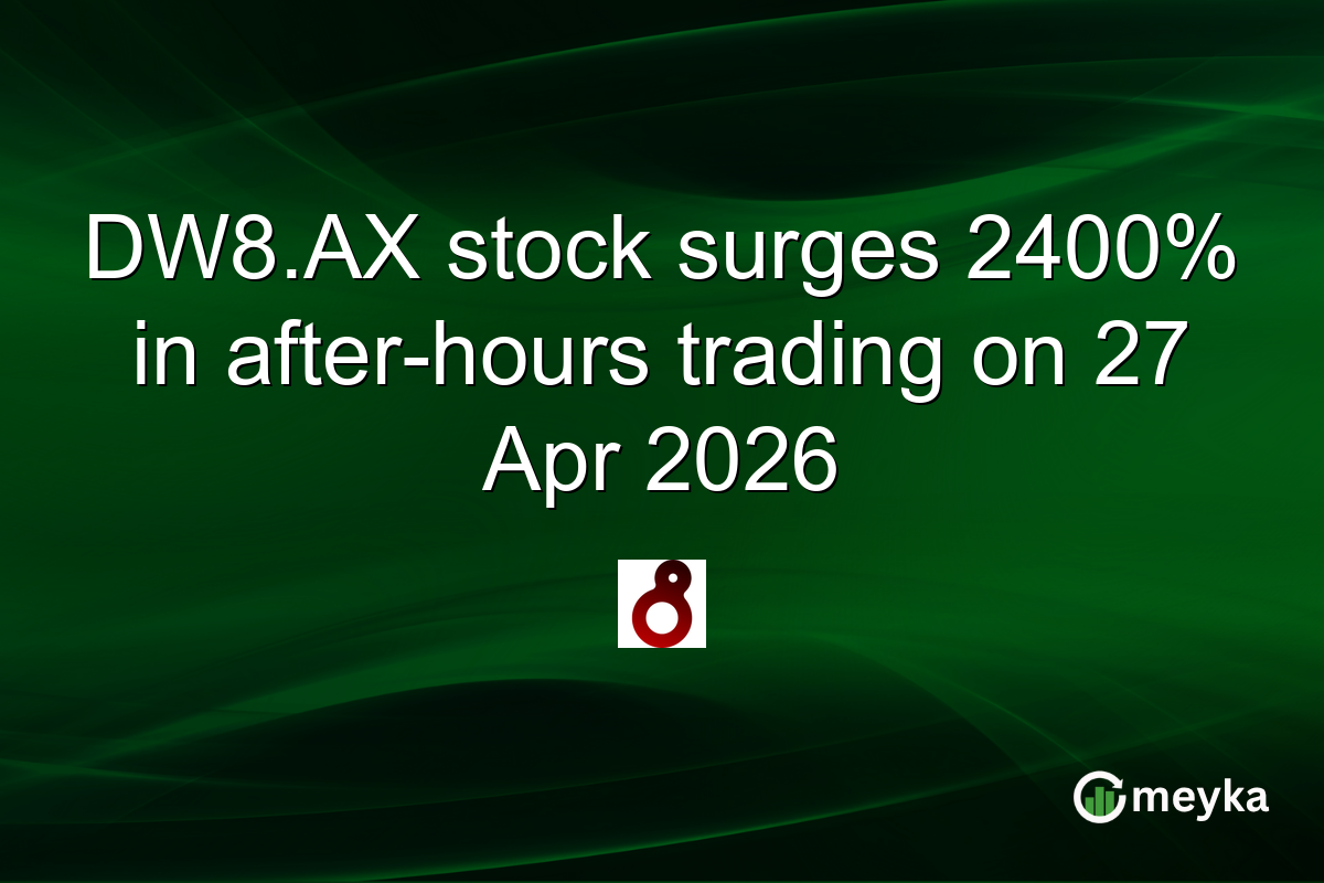 DW8.AX stock surges 2400% in after-hours trading on 27 Apr 2026