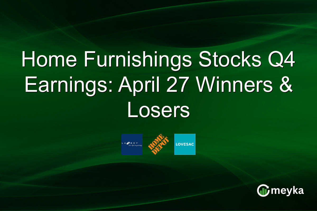 Home Furnishings Stocks Q4 Earnings: April 27 Winners & Losers