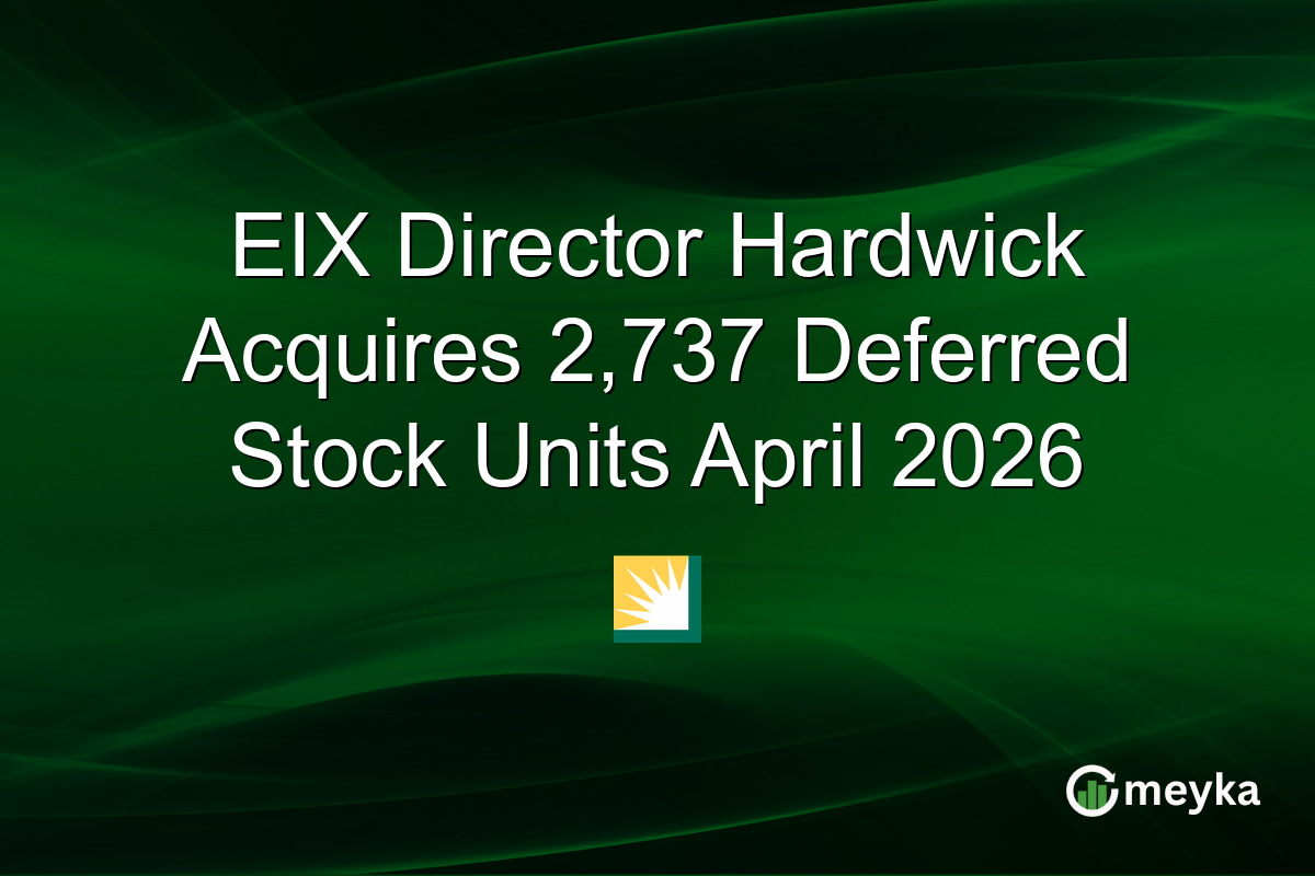 EIX Director Hardwick Acquires 2,737 Deferred Stock Units April 2026