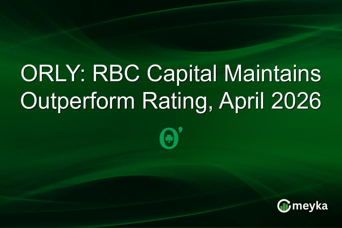 ORLY: RBC Capital Maintains Outperform Rating, April 2026
