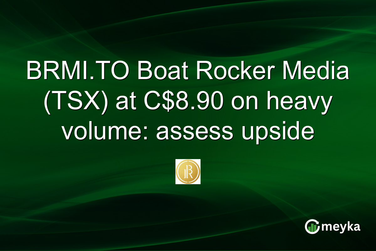 BRMI.TO Boat Rocker Media (TSX) at C$8.90 on heavy volume: assess upside