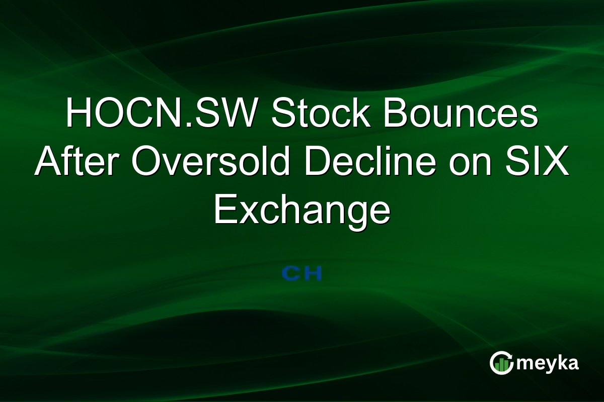HOCN.SW Stock Bounces After Oversold Decline on SIX Exchange